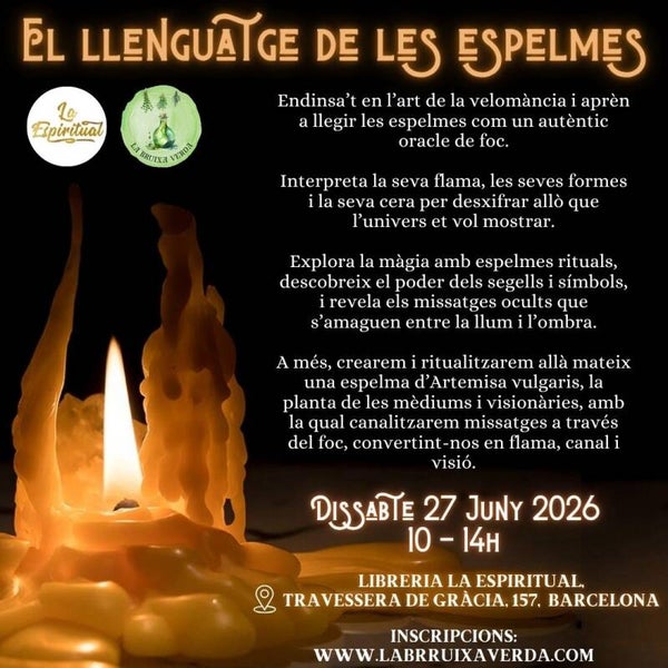El Llenguatge de les Espelmes - Dissabte 27 Juny