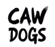 Caw Dogs