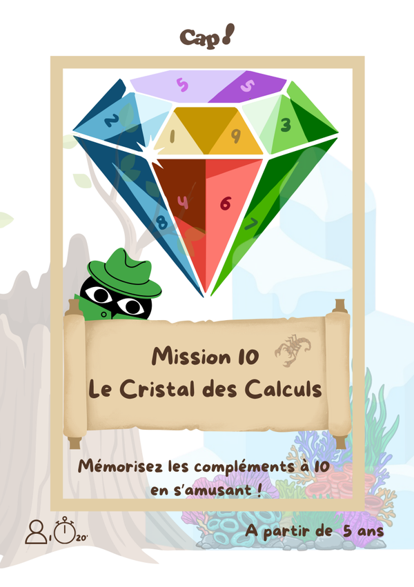 Mission 10, le Cristal des Calculs