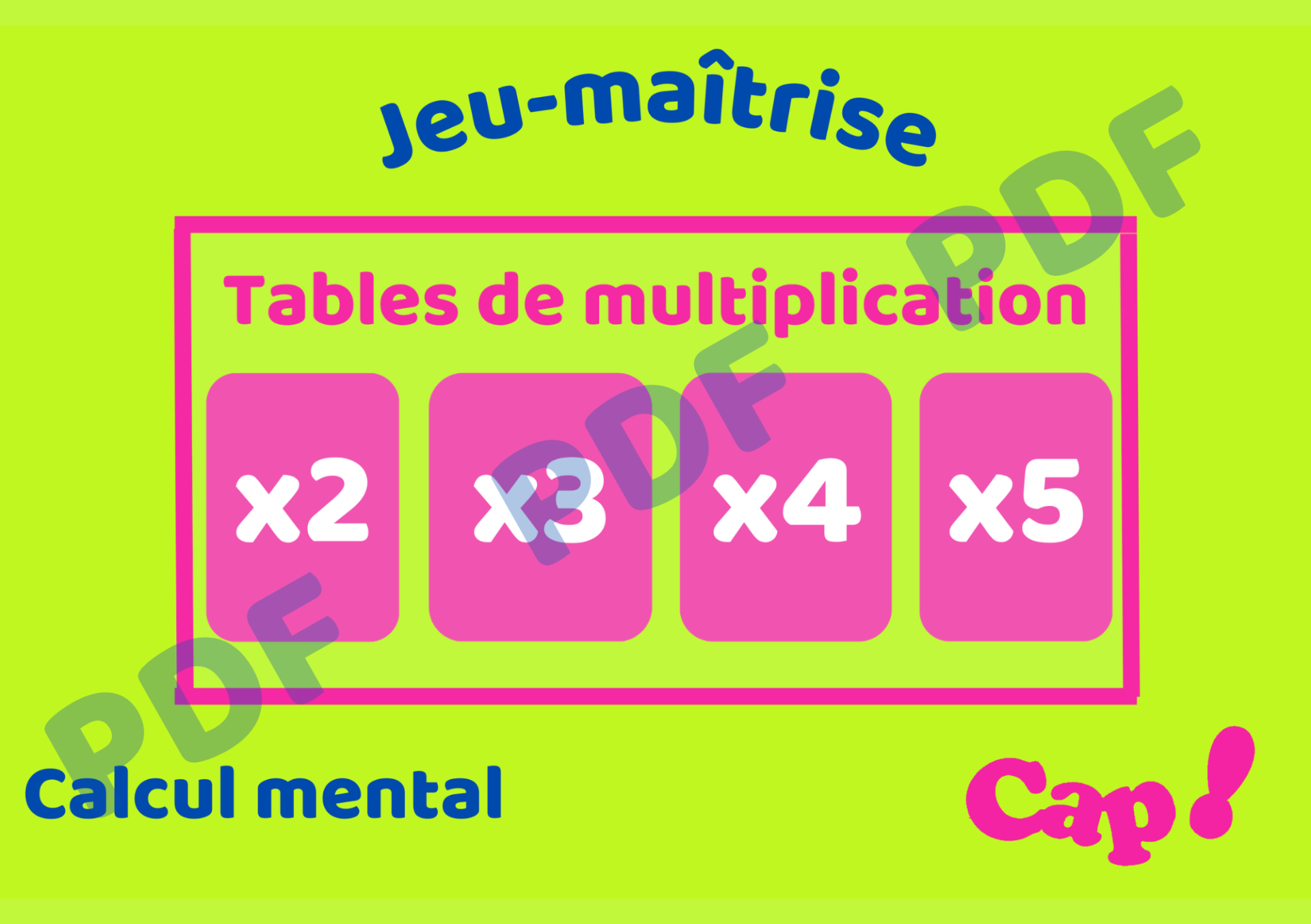 Tables de multiplication : 2, 3, 4 et 5 - PDF à télécharger et à imprimer