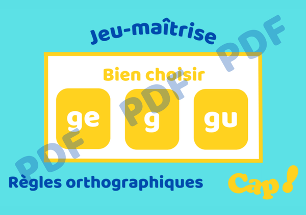 "ge", "g" ou "gu" ? PDF à télécharger et à imprimer