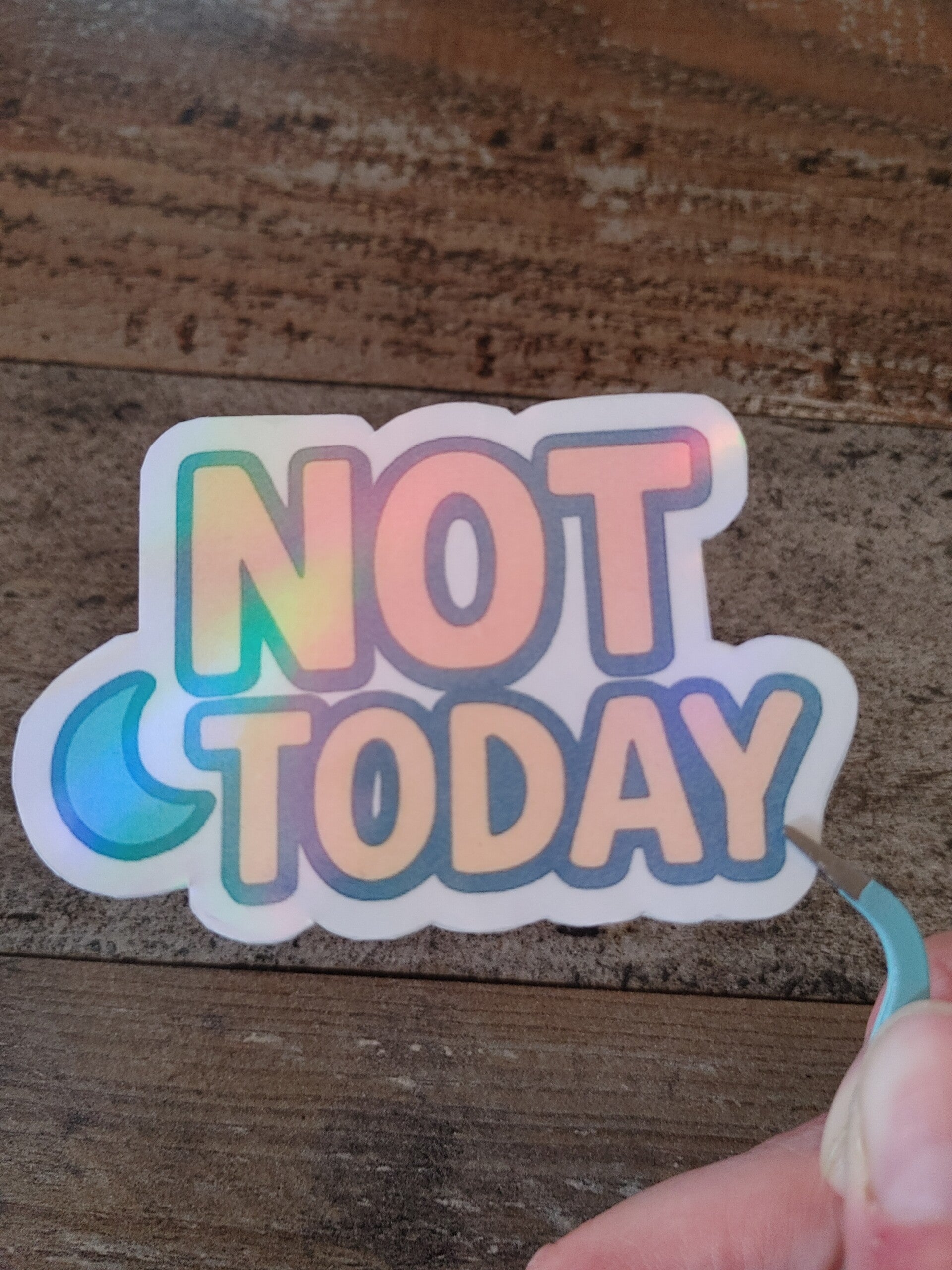 Not today Schriftzug