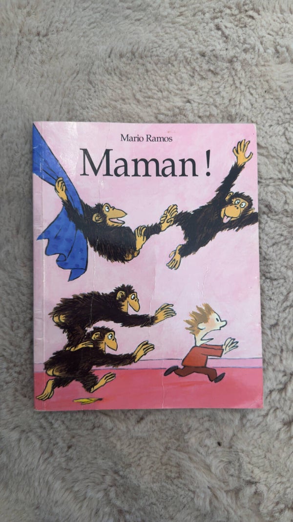Maman !