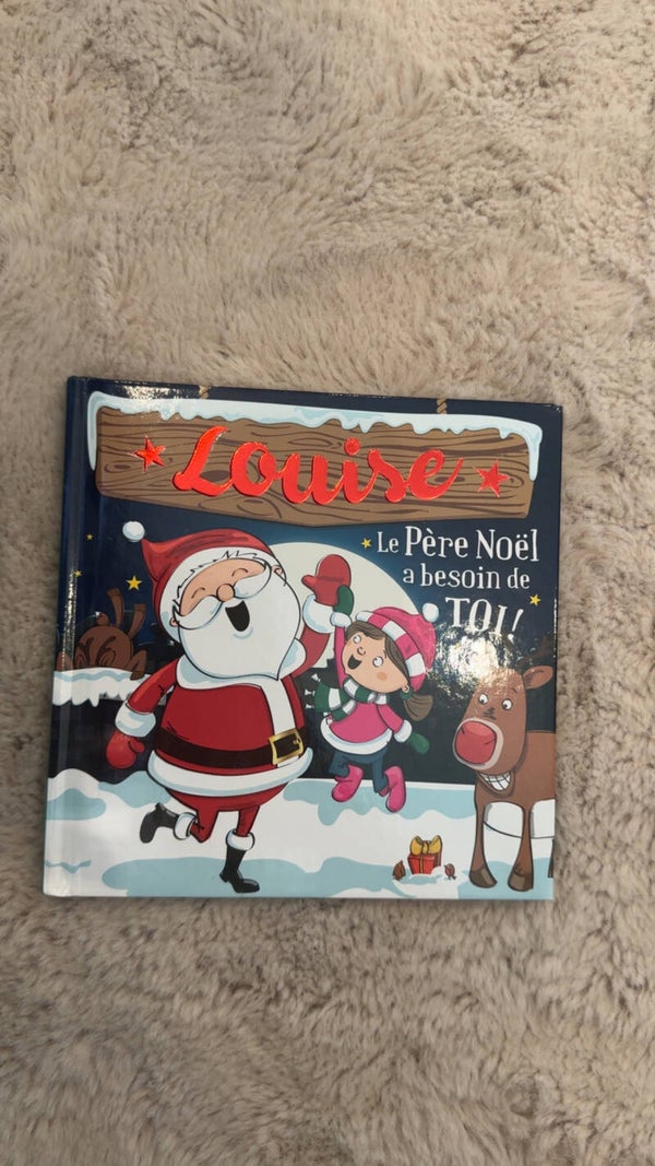 Louise le père Noël a besoin de toi