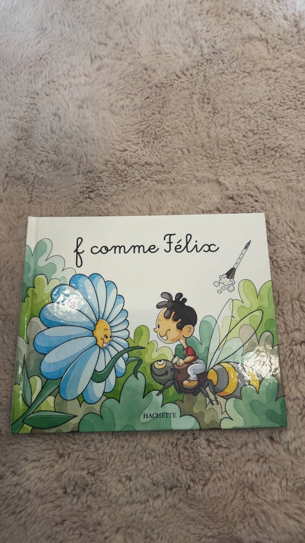 F comme Félix