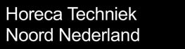 Horeca Techniek Noord Nederland