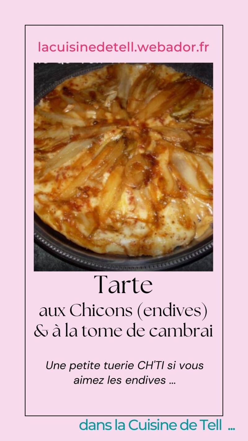Tarte chicons