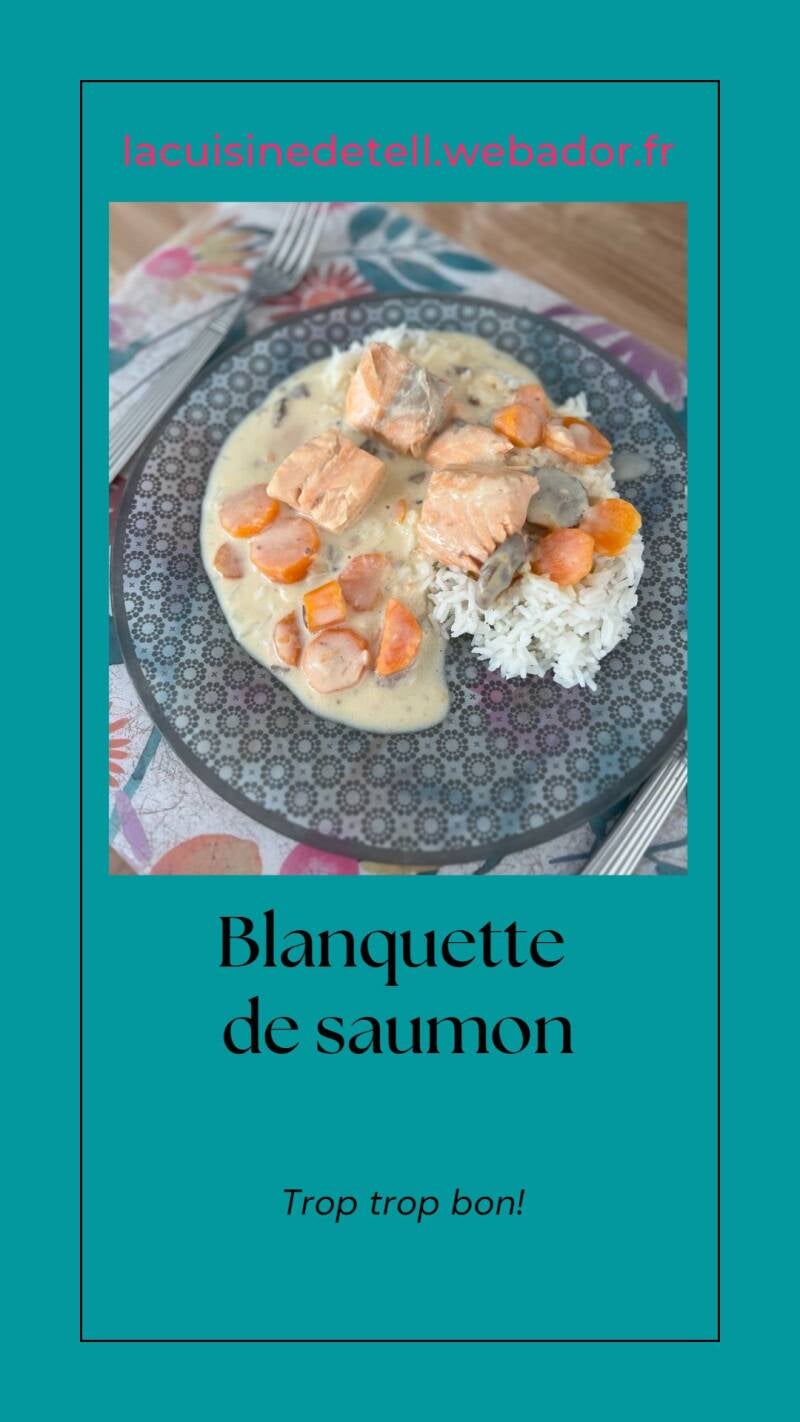Blanquette de saumon