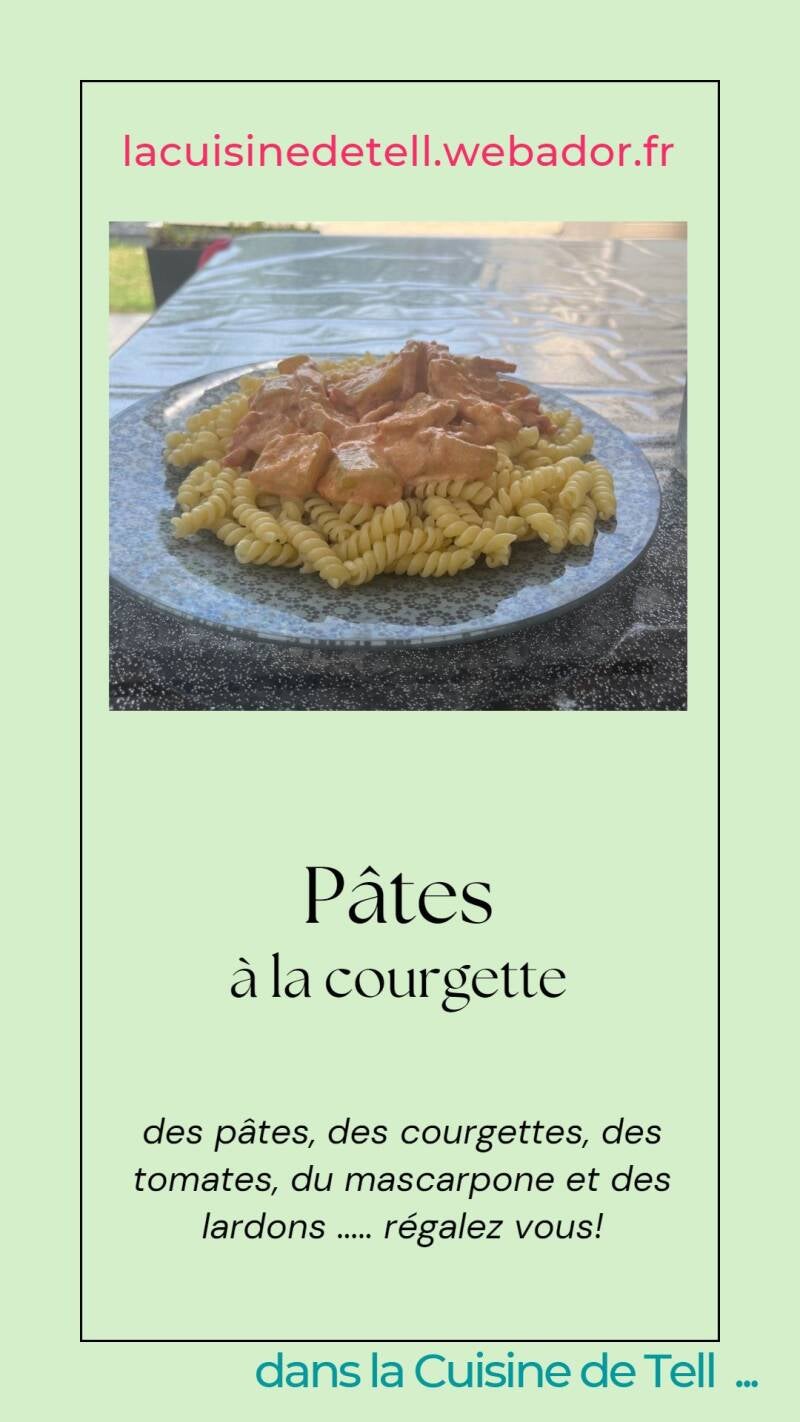 Pâtes à la courgette