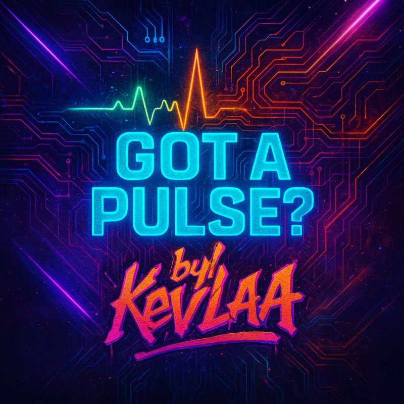 Single artwork for Got a Pulse by Kev’Laa