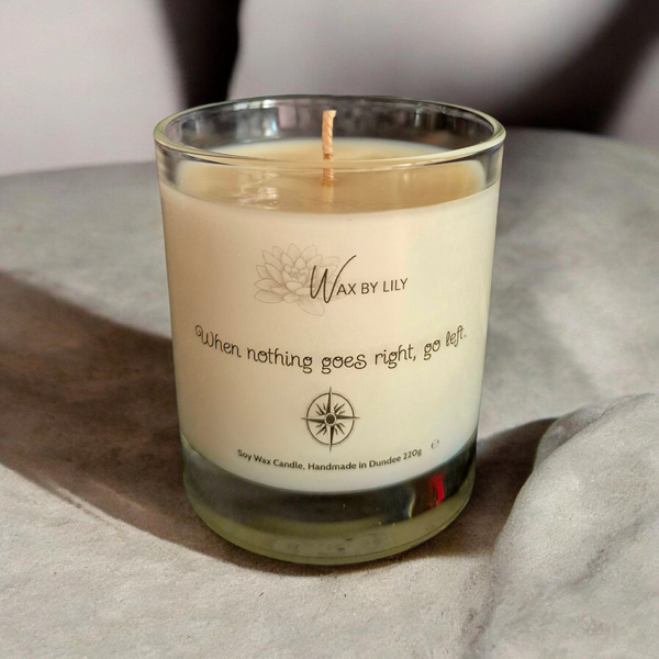 Positive Quote Candle - Patchouli