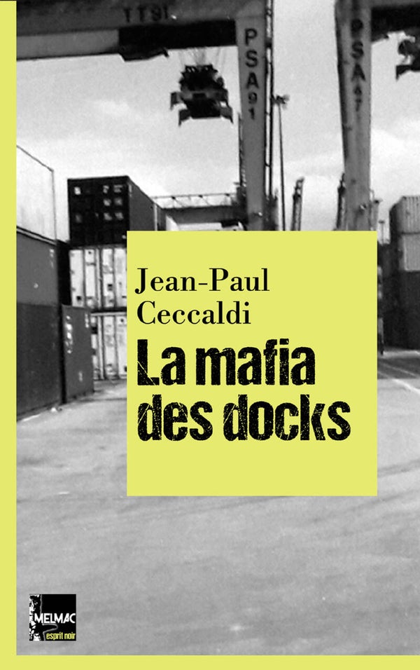 La mafia des docks