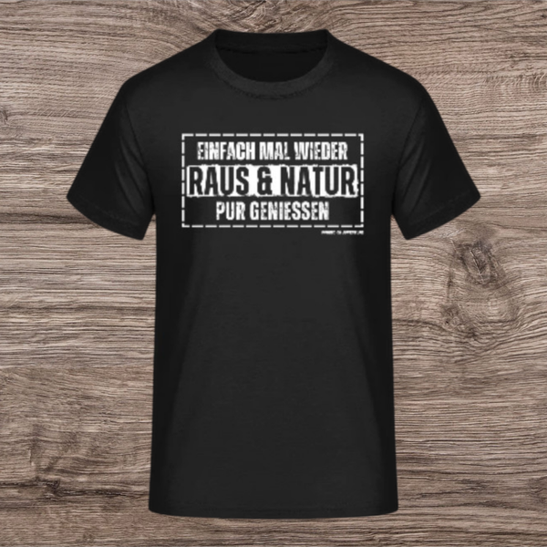 T-Shirt / Raus & Natur