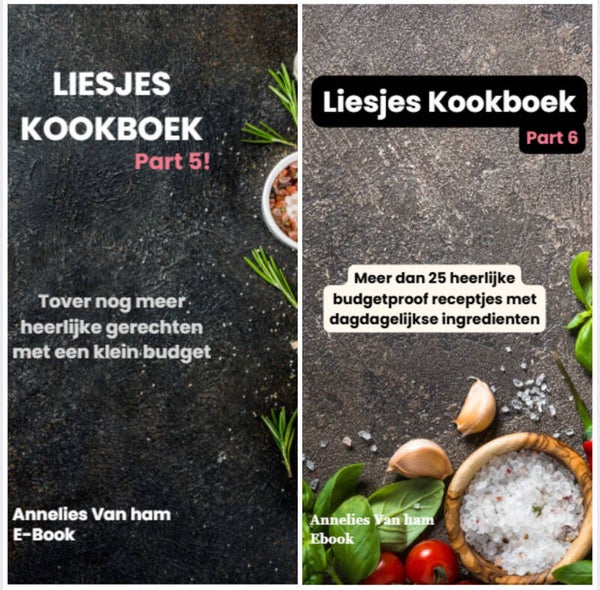 VOORDEEL BUNDEL - Liesjes Kookboek Part 5 EN Part 6 (E-books)