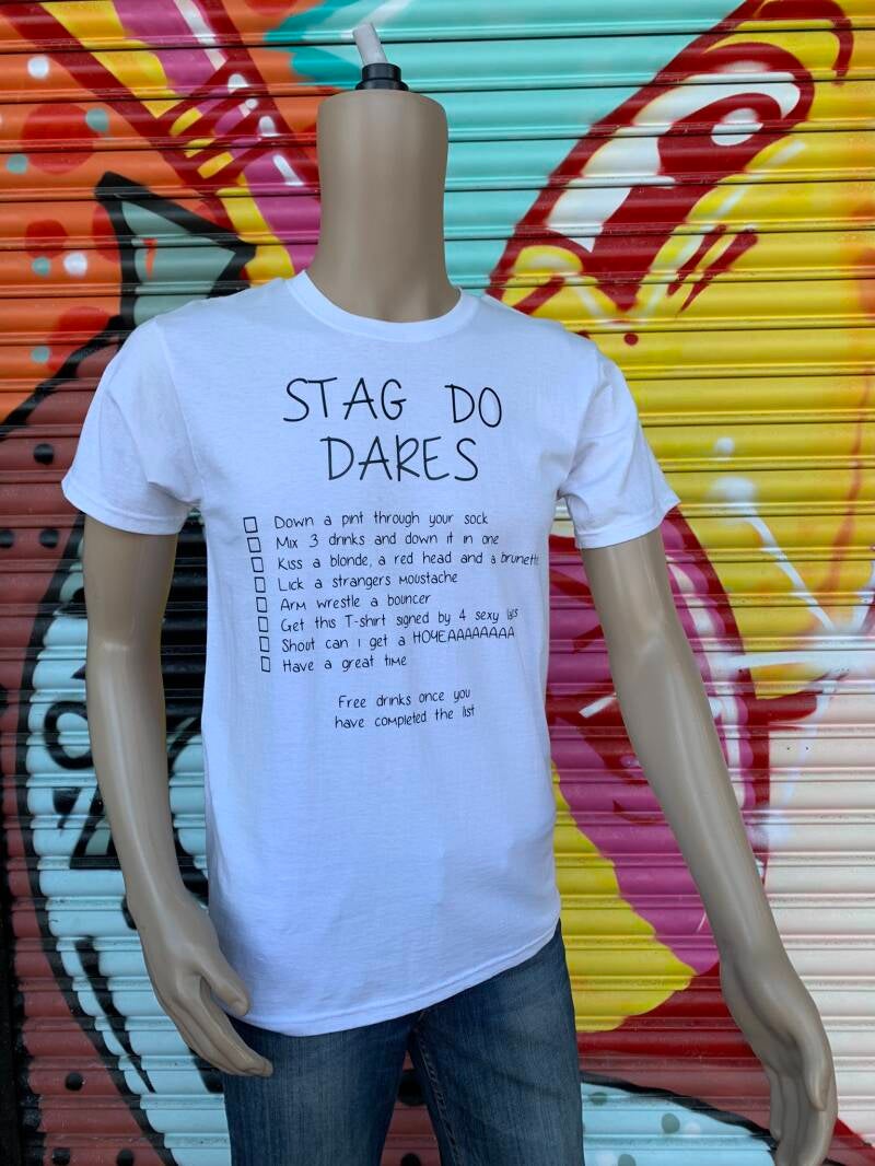 stag do dares t shirt from signd by judy in felixstowe