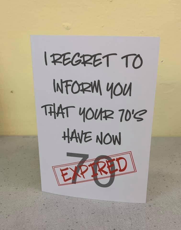 i regret to inform you that your age has expired card from sign'd by judy in felixstowe