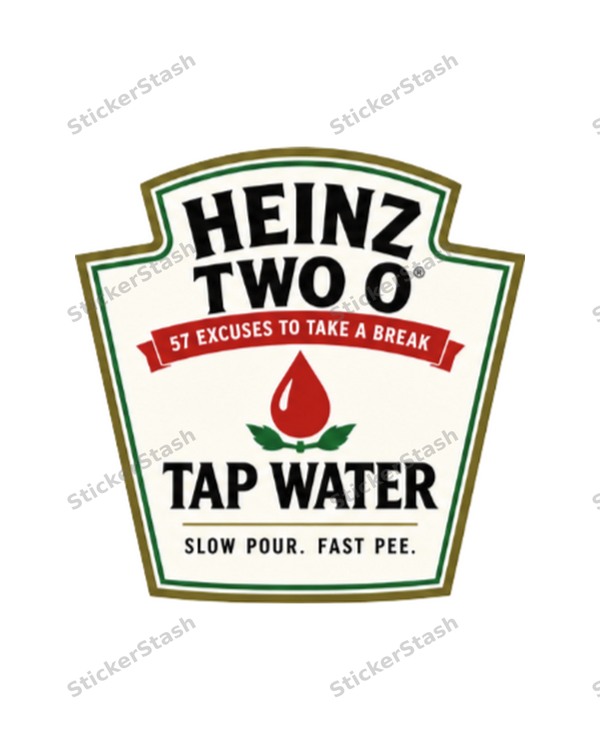Heinztwo O – Slow pour. Fast pee.