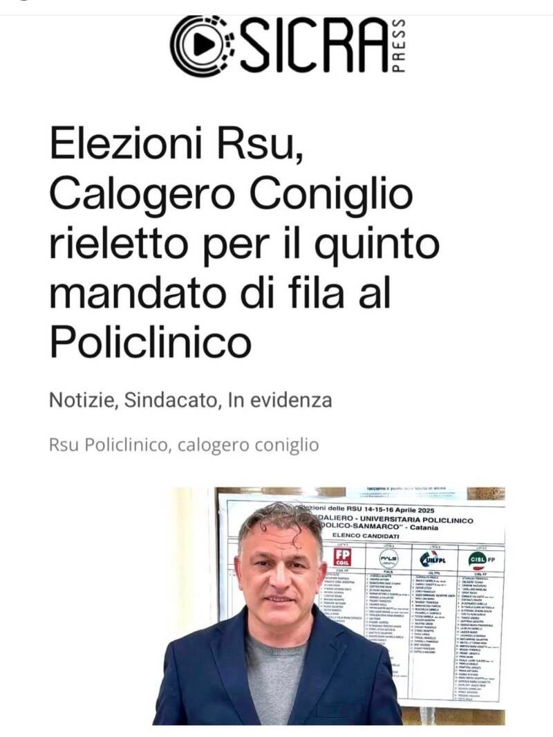 Elezioni Rsu, Calogero Coniglio rieletto per il quinto mandato consecutivo al Policlinico San Marco. sindacato cisl fp