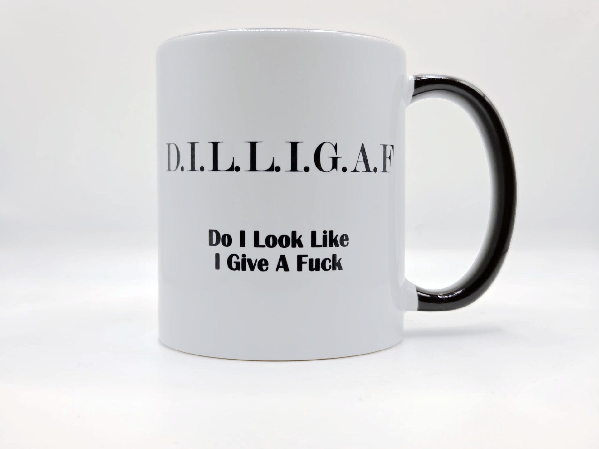 DILLIGAF
