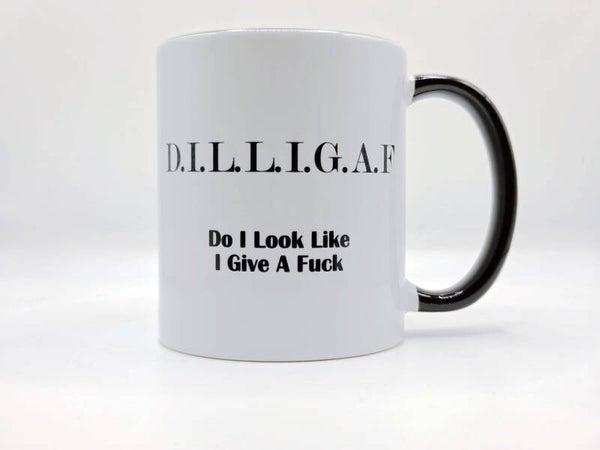 DILLIGAF