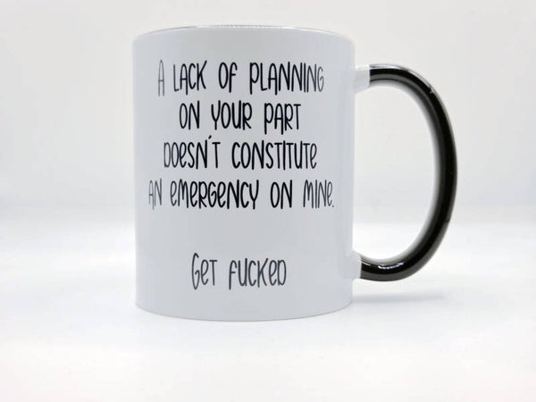 Lack of planning