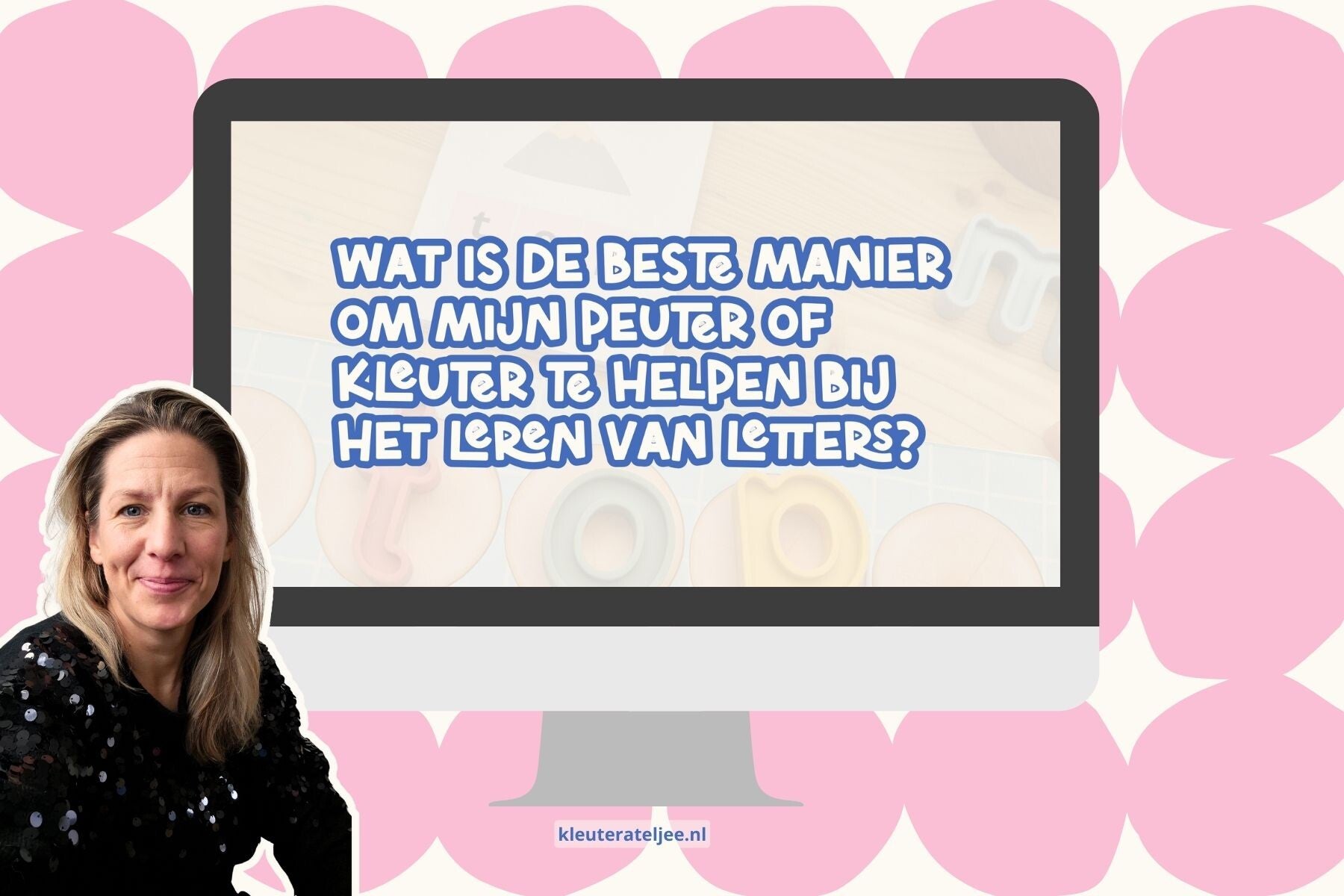 Wat is de beste manier om mijn peuter of kleuter te helpen bij het leren van letters?