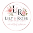 Lily &amp; Rose Custom Designs