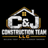 C&amp;J Construction Team