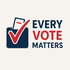 Every Vote Matters