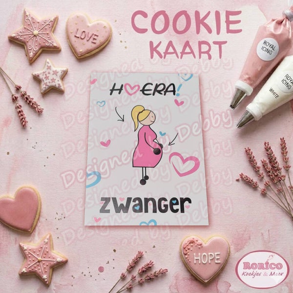 Hoera Zwanger!- Wenskaart / Cookie Kaart