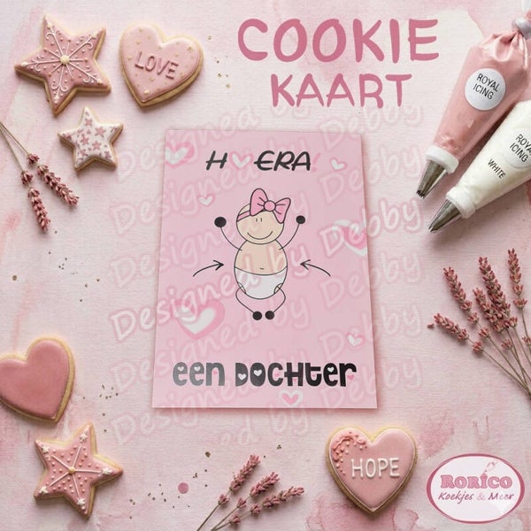 Hoera een dochter!- Wenskaart / Cookie Kaart