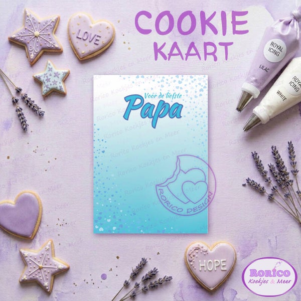 Voor de liefste PAPA - Cookie Kaart - Wenskaart Backer