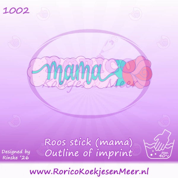 1002 - Roos stick 'mama'