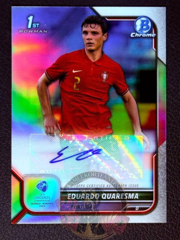 Topps 1St Bowman 2022 Eduardo Quaresma auto