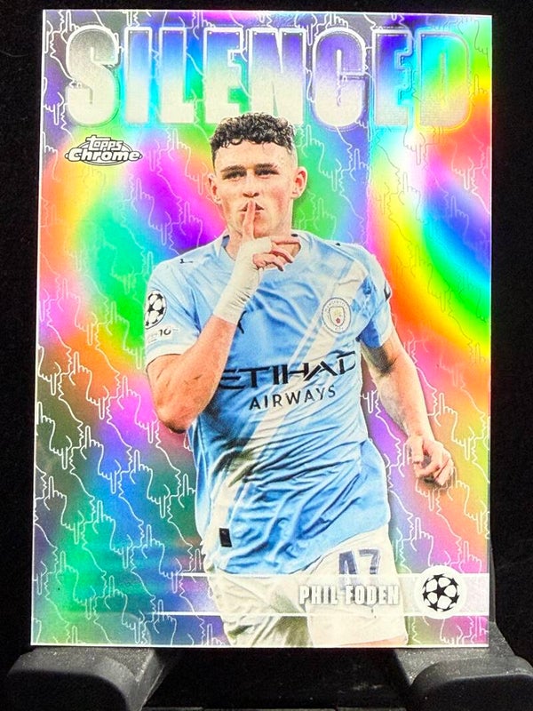 Topps UCC Chrome 25/26 Phil Foden Silenced