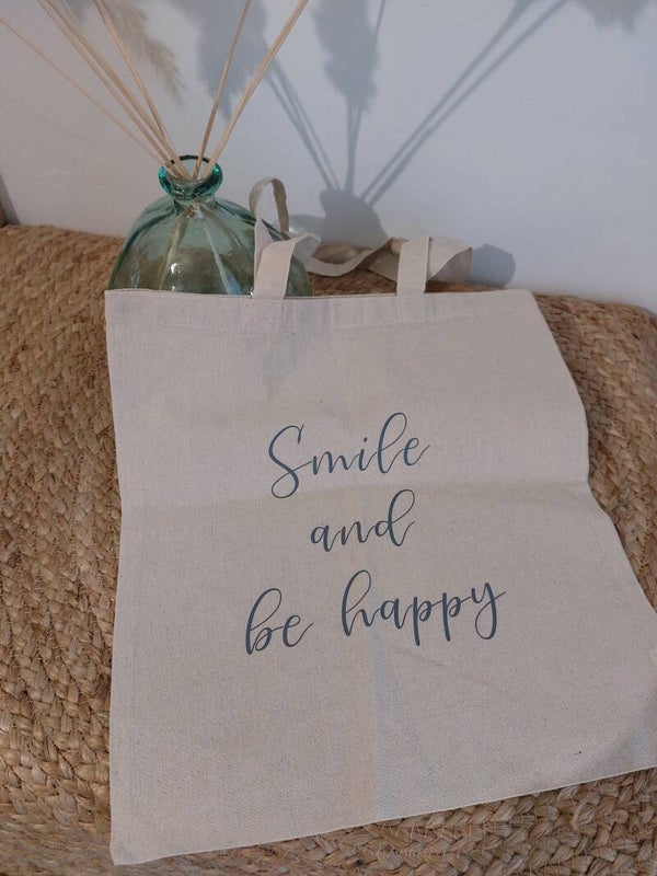 TOTE BAG -  Smile and be happy