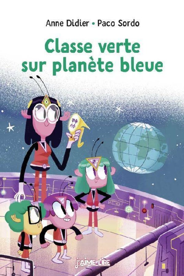 J'aime lire: Classe Verte sur planète bleue LJ* (Bayard) 7+
