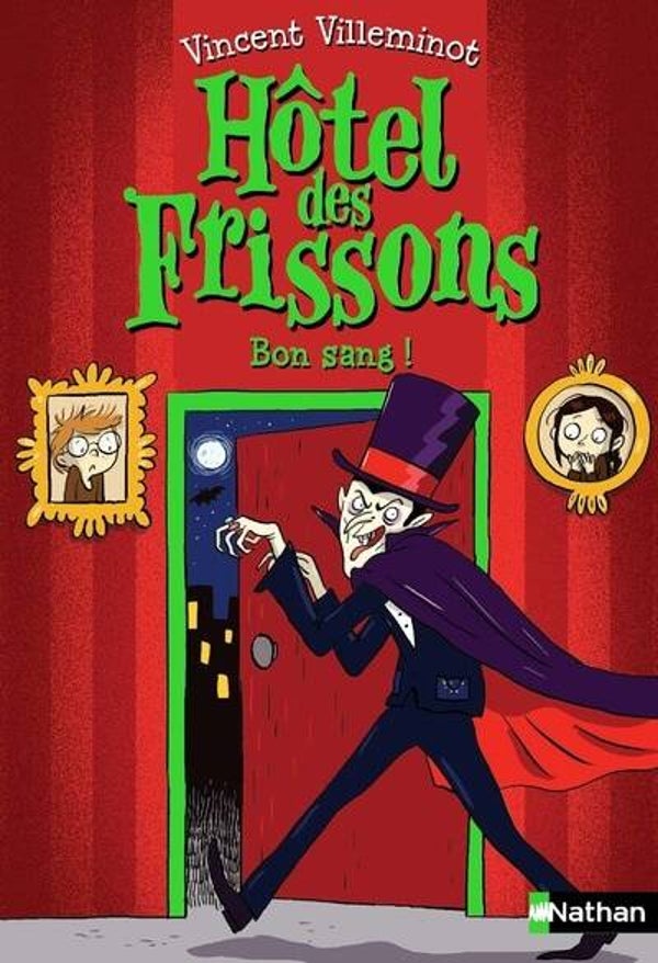 Hôtel des frissons - T08: Bon sang! LJ* (Nathan) 8+