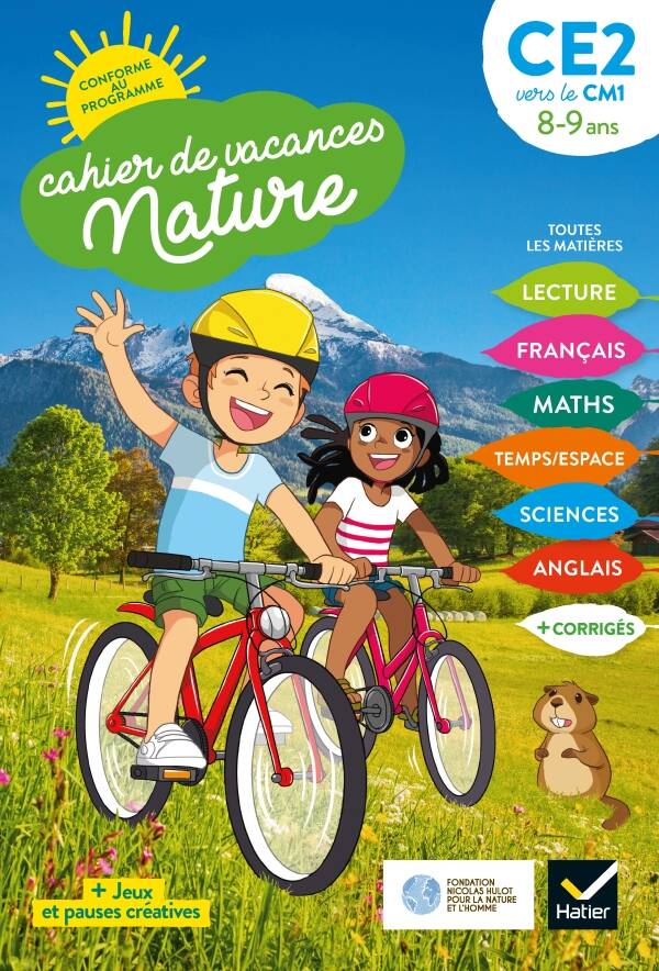 Cahier de vacances nature - CE2 vers le CM1  LJ* (Hatier) 8-9 ans