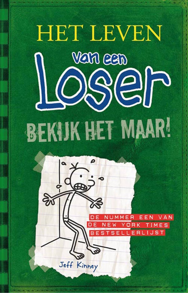 Het leven van een loser - 3: Bekijk het maar *Jeff Kinney BJ* (De Fontein) 10+