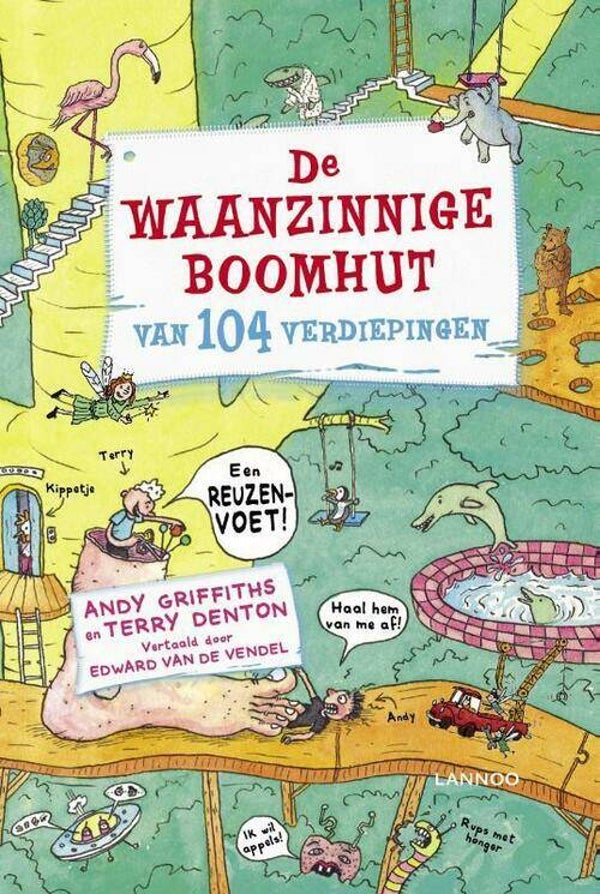 De waanzinnige boomhut - 8: 104 verdiepingen *Andy Griffits & Terry Denton BJ* (Lannoo) 7+