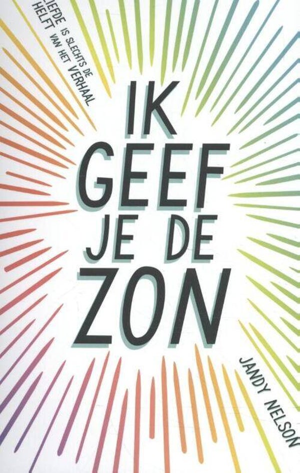 Ik geef je de zon *Jandy Nelson 12+