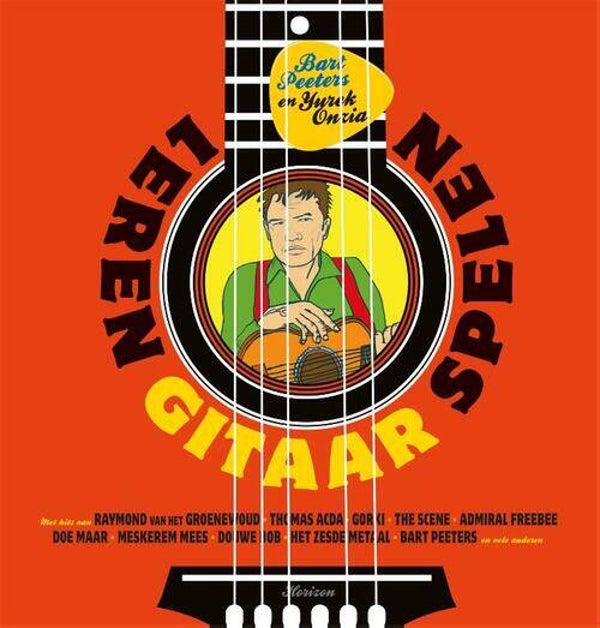 Leren gitaar spelen *Bart Peeters & Yurek Onzia BV* (Horizon)