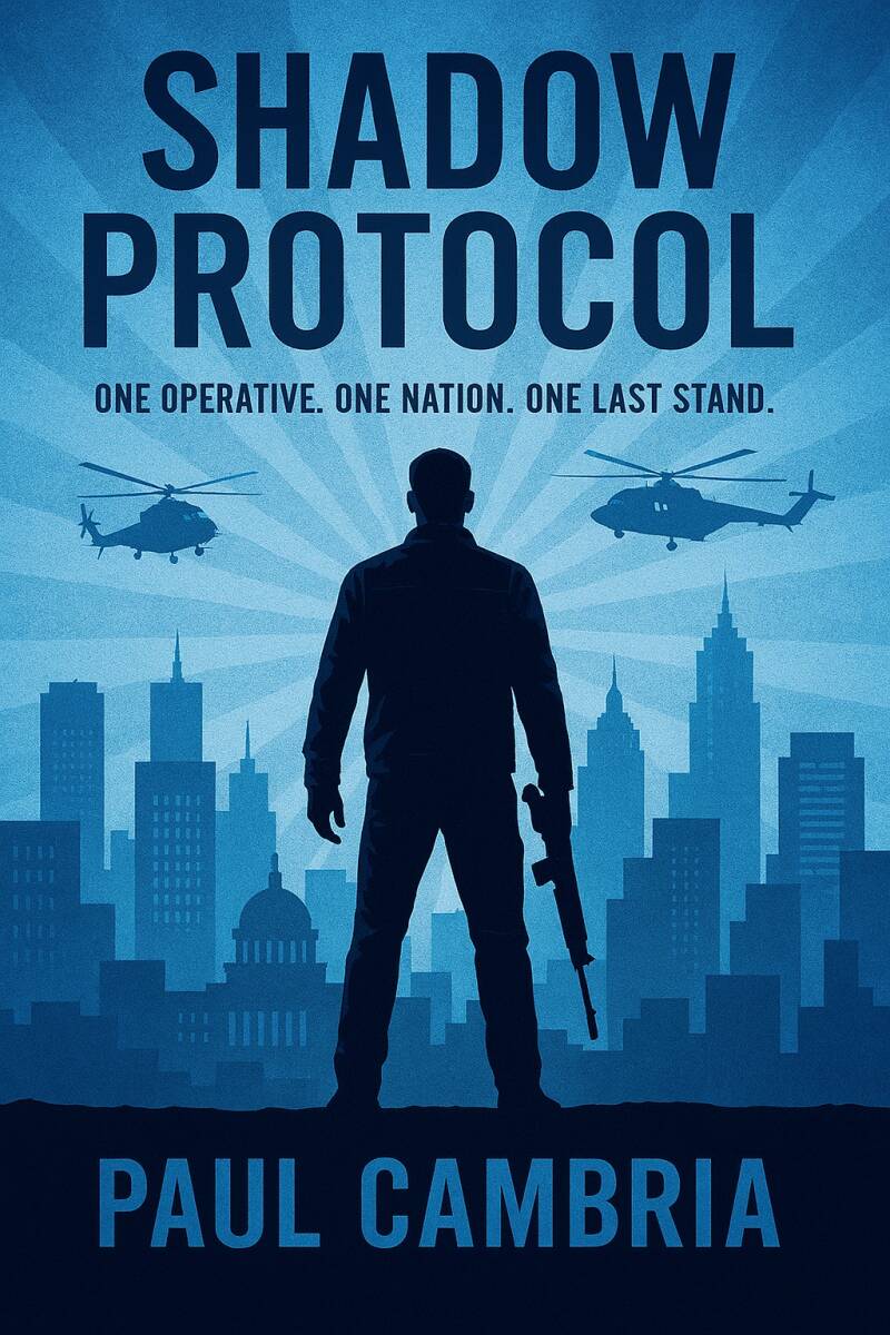 Shadow Protocol: One Operative. One Nation. One Last Stand by Paul Cambria, Kindle Edition. A high-stakes espionage thriller featuring Mathew Benneth, a former operative drawn back into a covert war against Helix, a predictive AI rewriting history. 