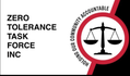 Zero Tolerance task force Inc
