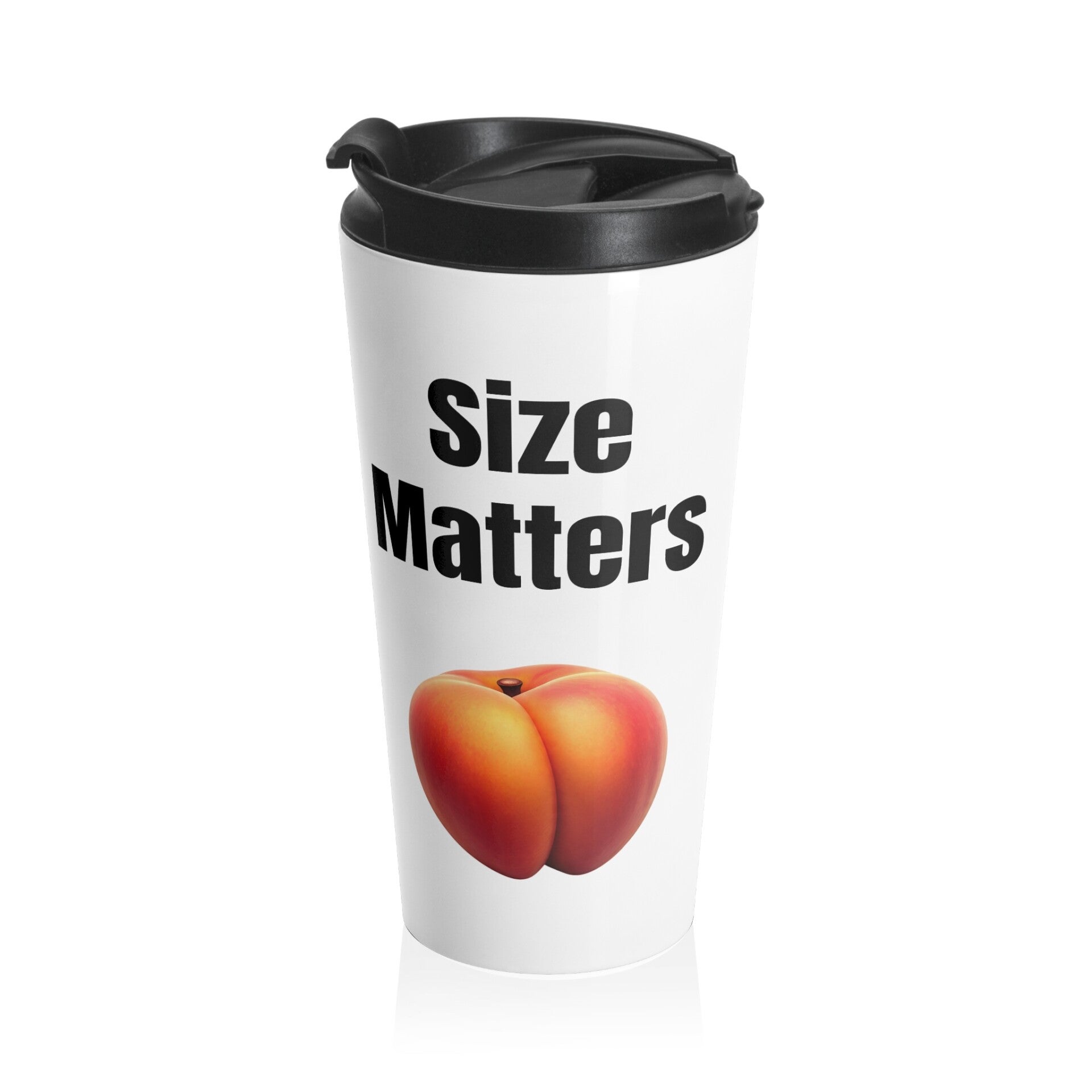 'Size Matters' Stainless Steel Travel Mug