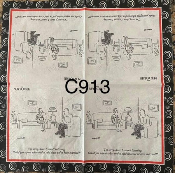 Funny (C913) - I'm Sorry Dear, I Wasn't Listening, Could You Repeat...."