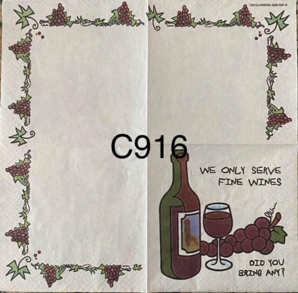 Funny (C916) - We Only Serve Fine Wines, Did You Bring Any?