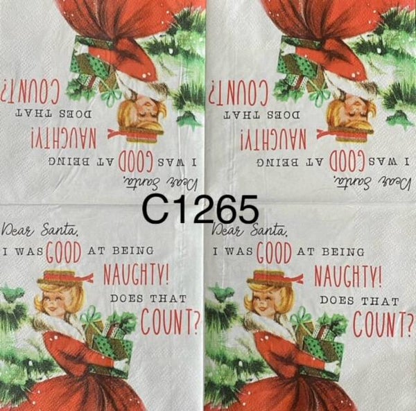 Funny (C1265) - Dear Santa, I was good at being naughty...