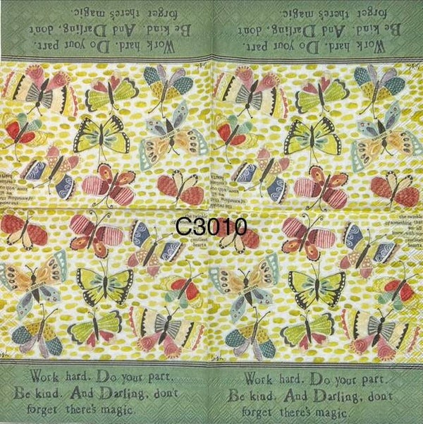 Butterflies (C3010) - Butterflies "Work Hard, Do Your Part, Be Kind, and Darling, Don't Forget There's Magic"